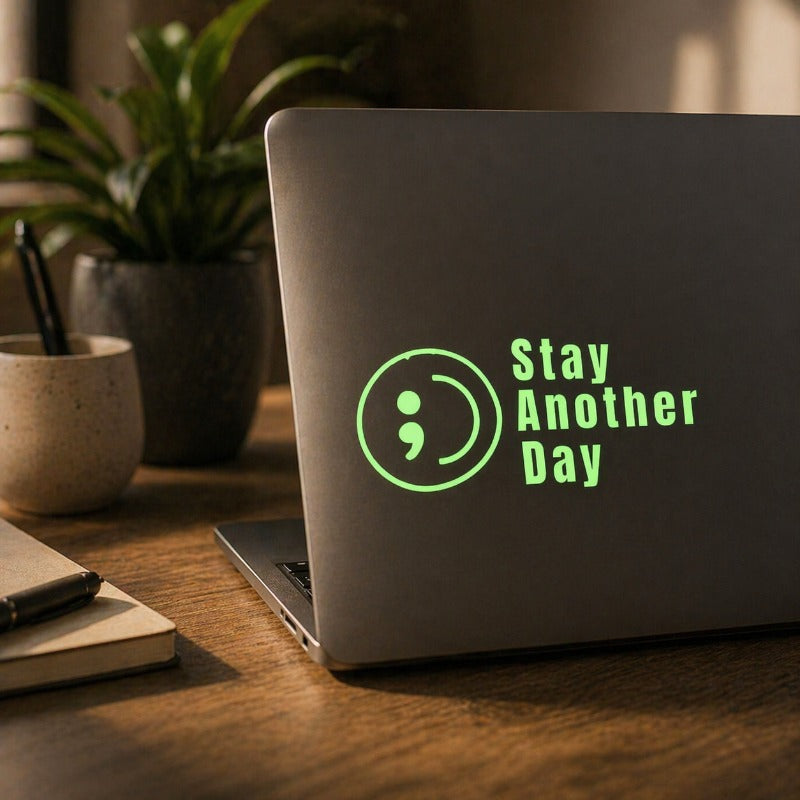 "Stay Another Day" Vinyl Sticker