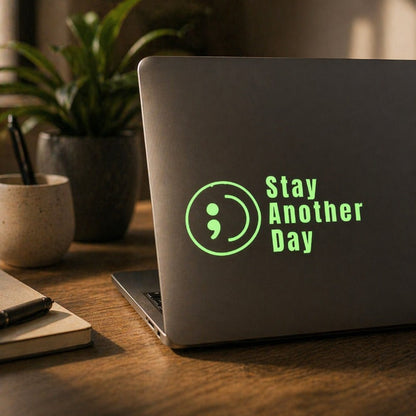 "Stay Another Day" Vinyl Sticker
