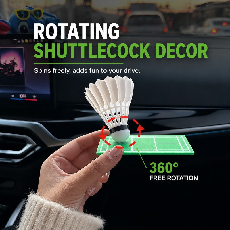 Rotating Dashboard Badminton Decor